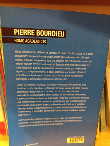 Homo Academicus - Pierre Bourdieu - Ed Siglo Veintiuno (Usado)