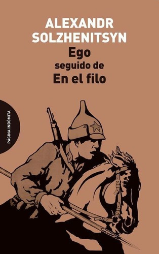 Libro Ego, Seguido De En El Filo