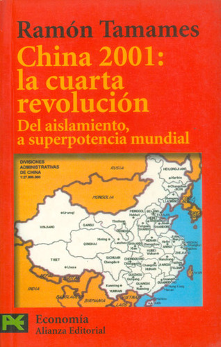 China 2001 La Cuarta Revolución Del Aislamiento A Superpoten