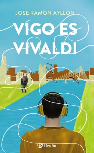 Vigo Es Vivaldi, De Ayllón, José Ramón. Editorial Bruño, Tapa Blanda En Español