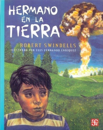 Hermano En La Tierra - Robert Swindells