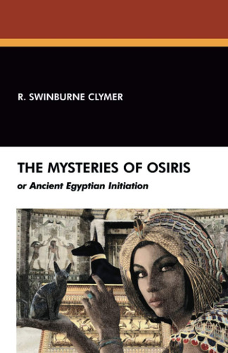 Libro: Los Misterios De Osiris, O Iniciación Del Antiguo Egi