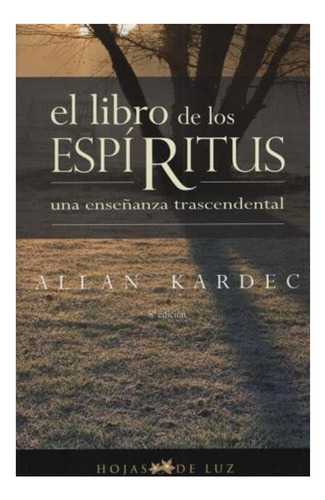 El Libro De Los Espiritus (nueva Edicion) Allan Kardec