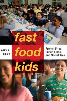 Libro Fast-food Kids : French Fries, Lunch Lines, And Soc...