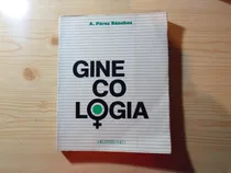 Comprar Ginecologia - A. Perez Sanchez
