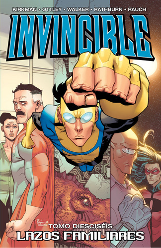 Invincible 16a Lazos Familiares: , De Robert Kirkman., Vol. 1. Editorial Kamite, Tapa Pasta Blanda, Edición 16 En Español, 2024