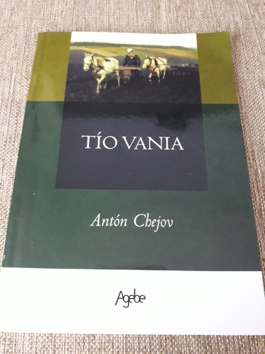 Tío Vania - Antón Chéjov - Ed Agebe Nuevo