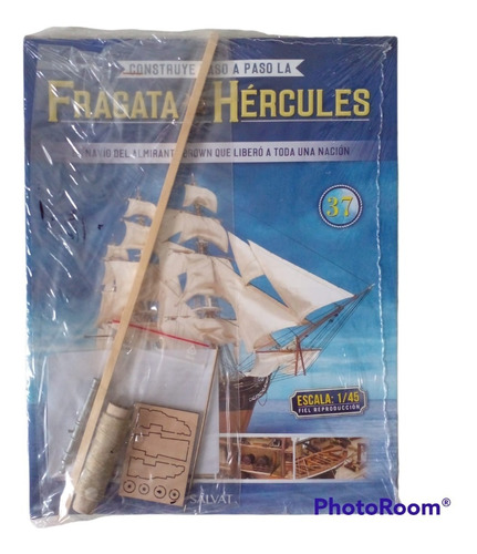 Fascículo + Pieza P/armar La Fragata Hércules N° 37. Nuevo