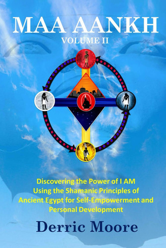 Libro: Maa Aankh Vol. Ii: Discovering The Power Of I Am The