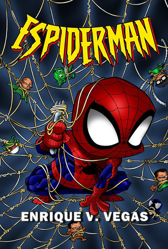 Espiderman - V. Vegas, Enrique