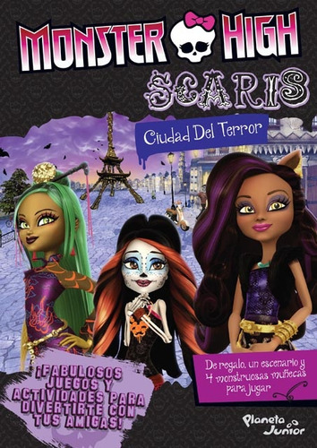 Monster High. Scaris. Ciudad De Terror