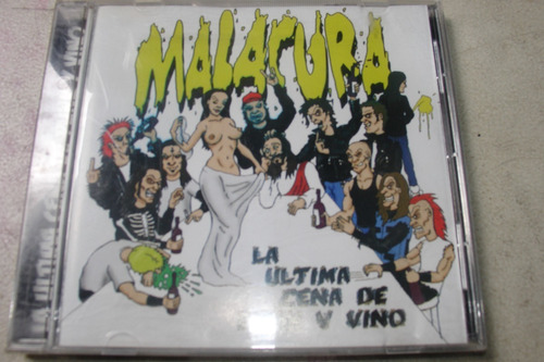 Malacura La Ultima Cena De Punk Y Vino Cd 2005 Argentina 