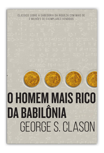 Kit 2livros, O Homem Mais Rico Da Babilônia + Manual De Persuasão Do Fbi, Clássico Sobre Como Multiplicar Riqueza E Solucionar Problemas Financeiros, Edição Atualizada, George S. Clason, Dr. Schafer