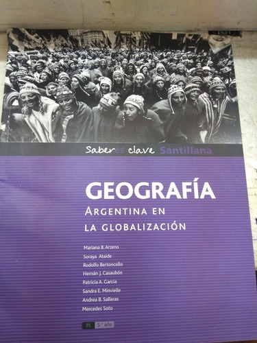 Geografía Argentina En La Globalización Santillana Sabes Cla