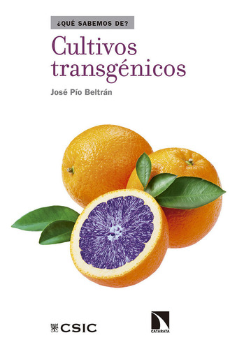 Cultivos Transgénicos (libro Original)