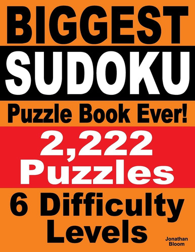 Libro: Biggest Sudoku Puzzle Book Ever: 2,222 Sudoku Puzzles