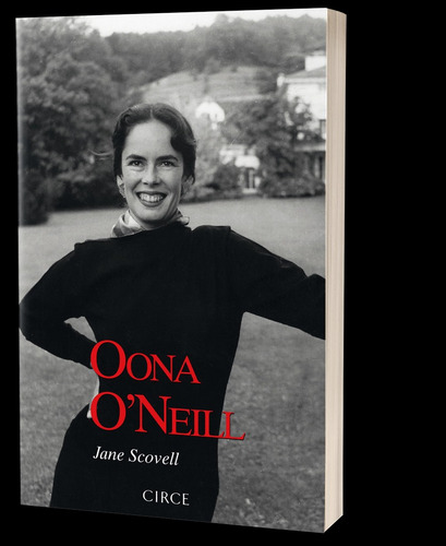Oona O'neill: Esposa De Charles Chaplin - Jane Scovell