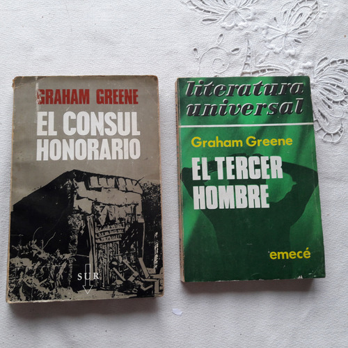 El Consul Honorario Y El Tercer Hombre Graham Greene