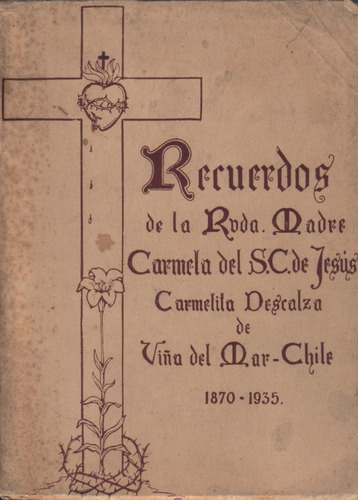 Recuerdos De La Carmelita Descalza Carmela - Viña Del Mar