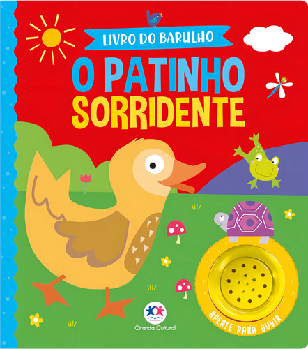 O patinho sorridente, de Cultural, Ciranda. Editorial Ciranda Cultural, capa mole em português, 2022