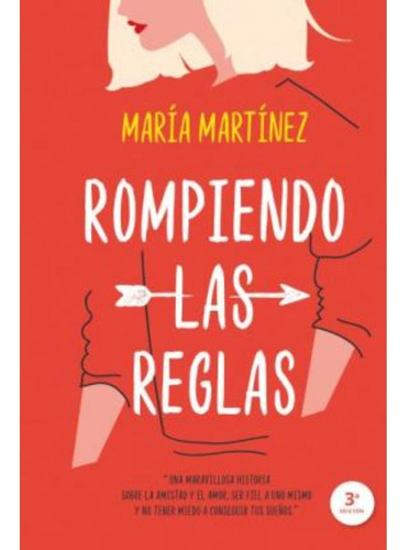 Libro Rompiendo Las Reglas - Martínez, María
