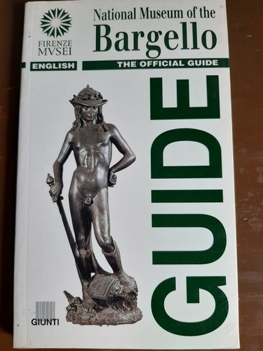 National Museum Of The Bargello - Official Guide