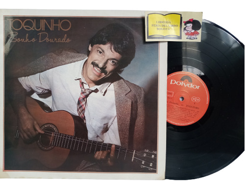 Lp - Acetato - Toquinho - Sonho Dourado - Brazil - 1984