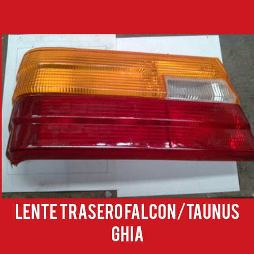 Lente Trasero Ford Falcon/taunus Ghia 81/ad