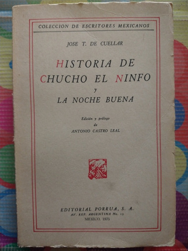 Libro Historia De Chuco El Ninfo Y La Noche Buena Jose T Y