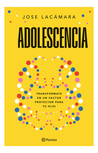 Libro Adolescencia - Jose Lacámara