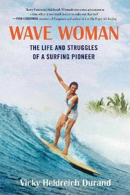 Libro Wave Woman : The Life And Struggles Of A Surfing Pi...