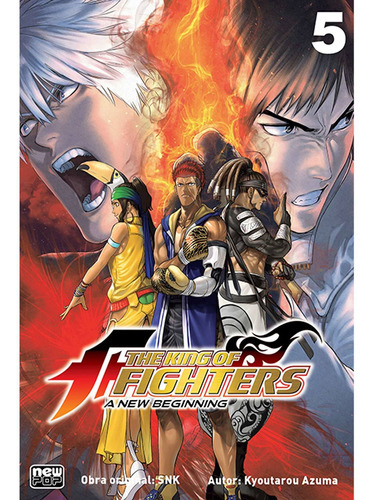 The King Of Fighters: A New Beginning, De Kyoutarou Azuma. Série The King Of Fighters, Vol. 5. Editora Newpop, Capa Mole, Edição 1 Em Português, 2022