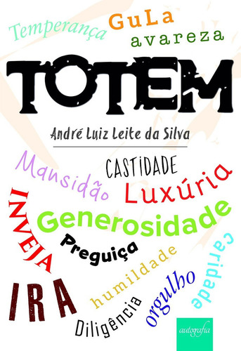 Totem, De André Luiz Leite Da Silva. Editora Autografia, Capa Mole Em Português