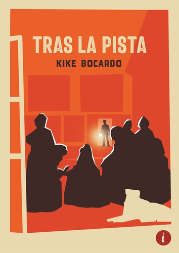 Libro Tras La Pista - Bocardo, Kike