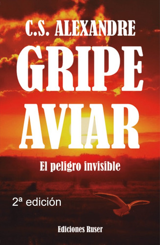 Gripe Aviar - C.s. Alexandre