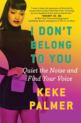 Libro I Don't Belong To You: Quiet The Noise And Find Your