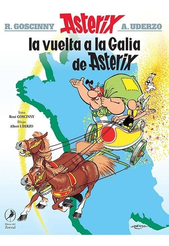 Vuelta A La Galia De Asterix, La (asterix 5)