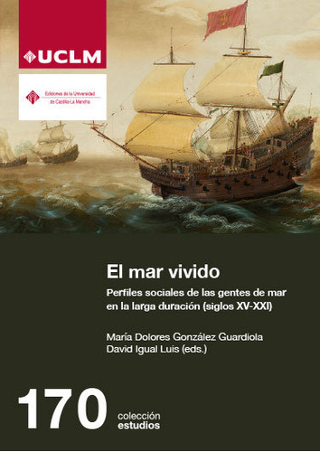 Libro El Mar Vivido - Gonzalez Guardiola, Maria Dolores