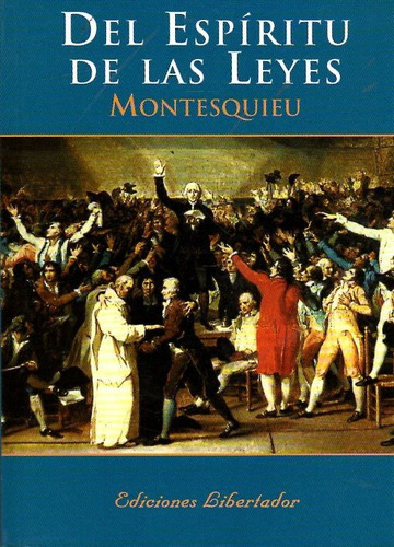 Del Espíritu De Las Leyes / Montesquieu