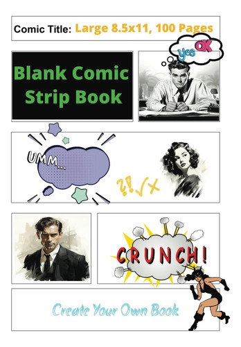 Libro: Blank Comic Strip Book, Large 8.5x11, 100 Pages, Crea