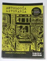 Comprar Antología Literaria #2 Juvenil Desafíos Kapelusz Norma Libro