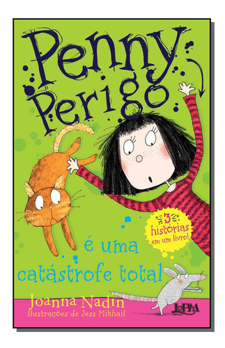 Libro Penny Perigo E Uma Catastrofe Total De Nadin Joanna L