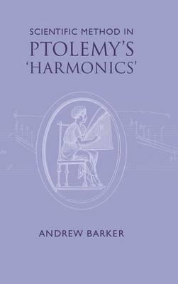 Libro Scientific Method In Ptolemy's Harmonics - Andrew B...