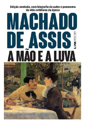 A Mão e a Luva, de Machado de Assis. Editorial L±, tapa mole, edición 1 en português
