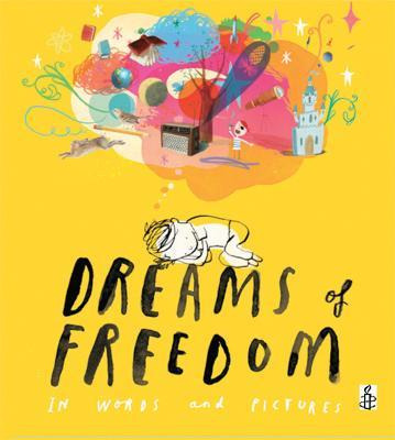 Libro Dreams Of Freedom - Amnesty International