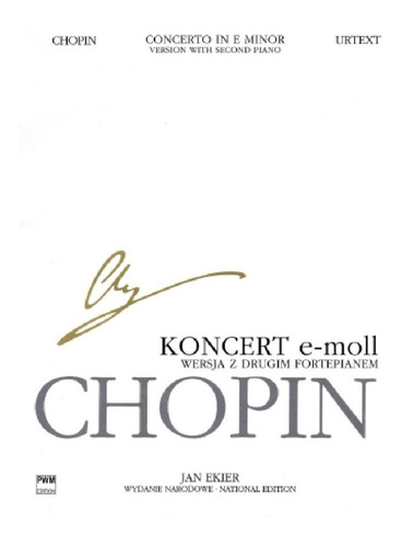 Chopin: Concerto In E Minor, Version With Second Piano (urte