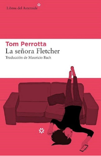 Señora Fletcher, La - Tom Perrotta