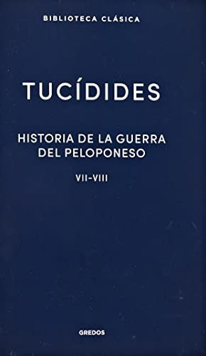 37. Historia De La Guerra Del Peloponeso. Libros Vii-viii: 0