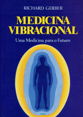 Libro Medicina Vibracional De Gerber, Richard Cultrix