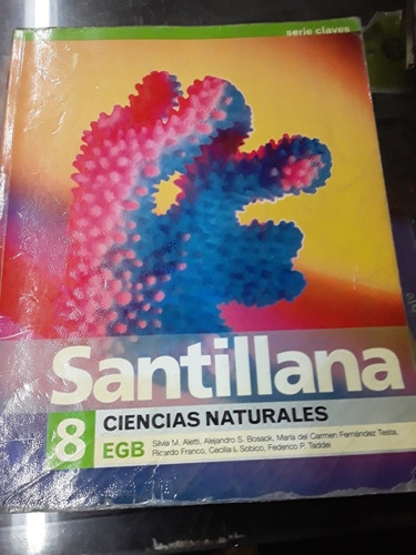 Ciencias Naturales 8 Serie Claves Santillana 